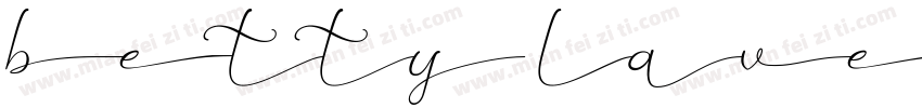 betty lavea字体转换